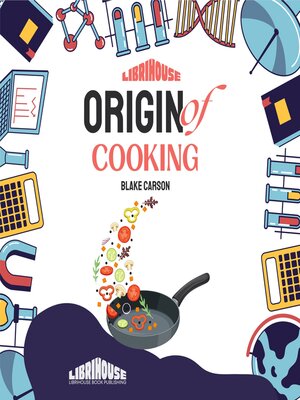 cover image of Origin of Cooking